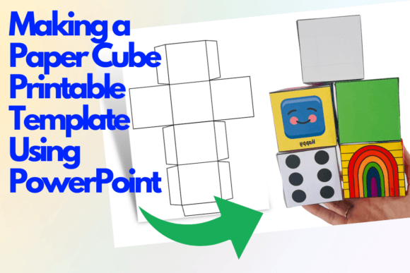 Download Making a Paper Cube Printable Template Using PowerPoint - Template Collection
